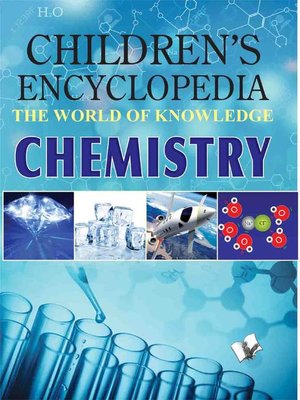 cover image of Children Encyclopedia - Chemistry